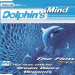 1. Dolphin’s Mind ‎– The Flow (Deep), CD, Single