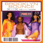 1. Brooklyn Bounce ‎– X2X (We Want More)