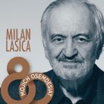 1. Milan Lasica ‎– Mojich Osemdesiat