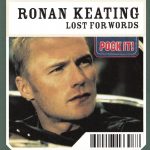 1. Ronan Keating ‎– Lost For Words