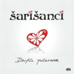 1. Šarišanci – Dzifče Počarovne, CD, Album