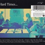 3. Love City Groove ‎– Hard Times, CD, Album