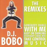 1. D.J. BoBo ‎– The Remixes