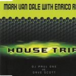 1. DJ Paul One vs. Dave Scott ‎– House Trip