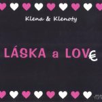 1. Klena & Klenoty ‎– Láska A Love