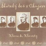 1. Klena & Klenoty ‎– Škaredý Deň V Chujave, CD, Album, Digipak