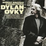 1. Robert Křesťan & Druhá Tráva ‎– Dylanovky, CD, Album, Reissue