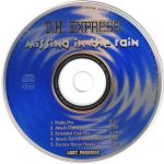 3. T.H. Express ‎– Missing In The Rain, CD, Single