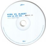 4. Kyau vs. Albert ‎– Here We Are Now, 2 x CD, Album