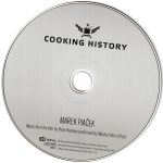 4. Marek Piaček ‎– Cooking History (Ako Sa Varia Dejiny)