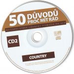 4. Various ‎– 50 Důvodů Proč Mít Rád Country