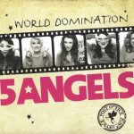 1. 5Angels ‎– World Domination, CD, Album, Digipak