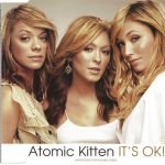 1. Atomic Kitten ‎– It’s OK!
