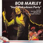 1. Bob Marley ‎– Soul Shakedown Party