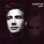 1. Sasha ‎– …You, CD, Album