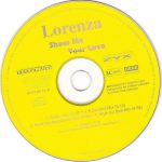 3. Lorenza – Show Me Your Love, CD, Single