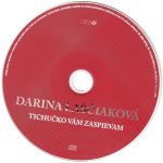 4. Darina Laščiaková ‎– Kopala Studienku – Tichučko Vám Zaspievam