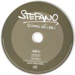 4. Stefano ‎– Dimmi Chi Sei, CD, Album