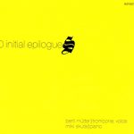 1. Bertl Mütter, Miki Skuta ‎– 10 Initial Epilogues, CD, Album, Digipak
