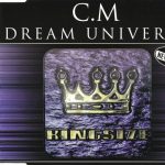 1. C.M ‎– Dream Universe