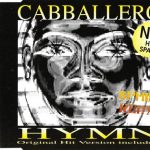 1. Cabballero ‎– Hymn (Sphinx Remix)