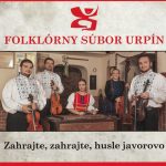 1. Folklórny Súbor Urpín ‎– Zahrajte, Zahrajte, Husle Javorovo