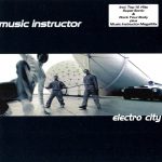 1. Music Instructor ‎– Electro City, CD, Album