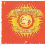 1. Party Band Feat. Alexandra – Kalinka, CD, Single