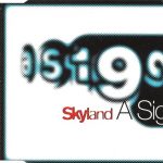 1. Skyland – A Sign, CD, Single