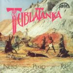 1. Tublatanka ‎– Nebo – Peklo – Raj