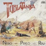 1. Tublatanka ‎– Nebo – Peklo – Raj, CD, Album, Reissue