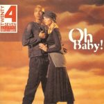 1. Twenty 4 Seven Featuring Stay-C And Nance ‎– Oh Baby!, Vinyl, 7, Single