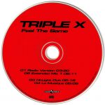 3. Triple X ‎– Feel The Same