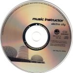 4. Music Instructor ‎– Electro City, CD, Album