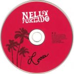 4. Nelly Furtado ‎– Loose, CD, Album