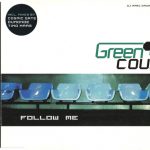 1. DJ Marc Dawn Presents Green Court ‎– Follow Me