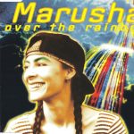 1. Marusha ‎– Over The Rainbow