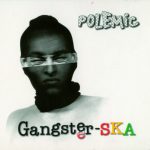 1. Polemic ‎– Gangster-SKA