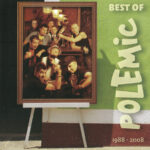 1. Polemic – Best Of (1988 – 2008)