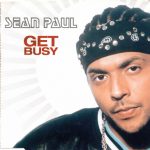 1. Sean Paul ‎– Get Busy, CD, Single