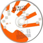 3. Da Muttz ‎– Wassuup!, CD, Single