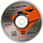 3. Def Dames Dope ‎– Ain’t Nothin’ To It