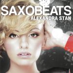 1. Alexandra Stan ‎– Saxobeats