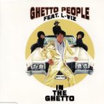 1. Ghetto People Feat. L-Viz ‎– In The Ghetto