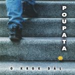 1. Poupata ‎– O Krok Dál, CD, Album