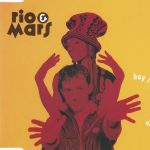 1. Rio & Mars ‎– Boy I Gotta Have You