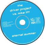 3. The Driver Project vs. Mike Litt ‎– Eternal Summer