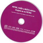 4. Peter Nagy ‎– Peter, Vašo A Beáta Deťom ✶ Hrajme Sa Na Petra