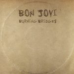 1. Bon Jovi ‎– Burning Bridges, CD, Album