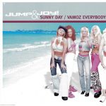 1. Jump & Joy! ‎– Sunny Day Vamoz Everybody 2001